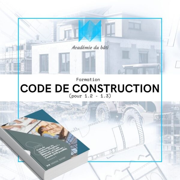 Formation - Code de construction - Academie du Bâti
